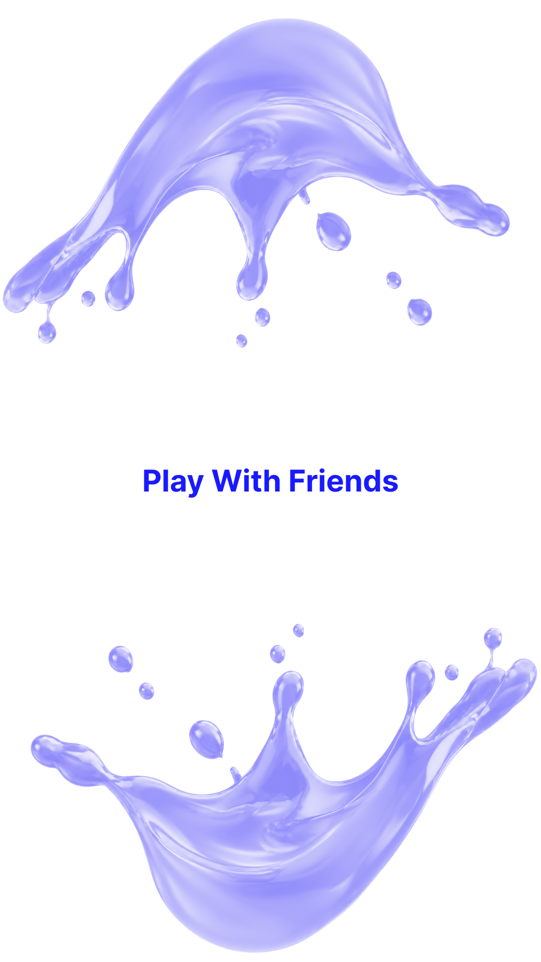 Play with friends